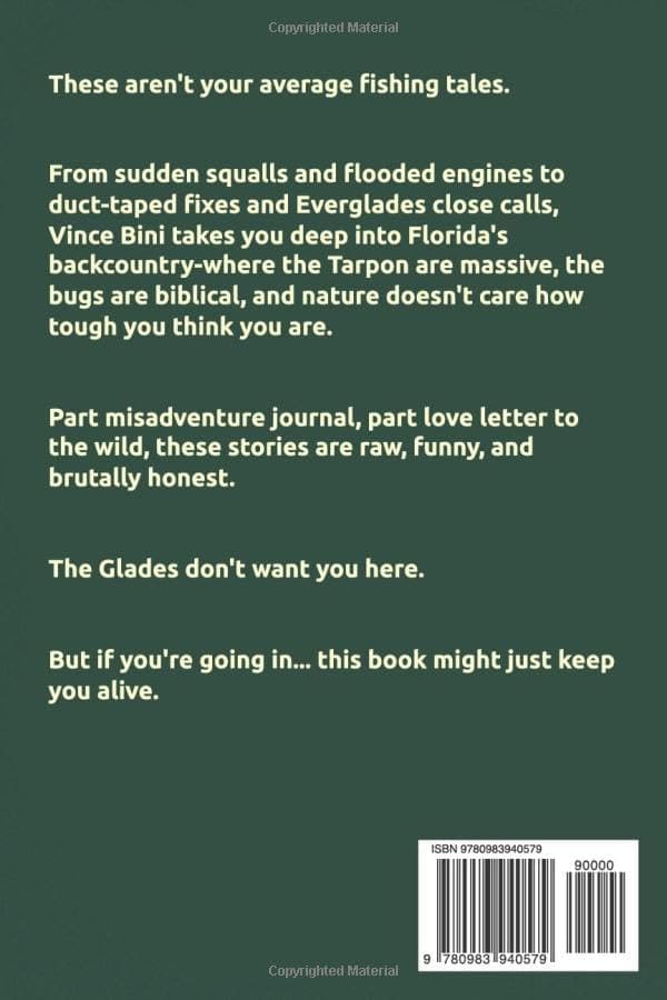 The Glades Are Trying to Kill Me: Tales from the Backcountry (paperback, published May 1, 2025)